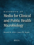 Cover: Handbook of Media for Clinical and Public Health Microbiology - CRC Press