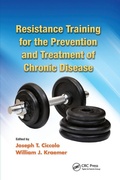 Cover: Resistance Training for the Prevention and Treatment of Chronic Disease - CRC Press