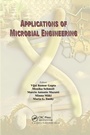 Cover: Applications of Microbial Engineering - CRC Press