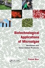 Cover: Biotechnological Applications of Microalgae - CRC Press