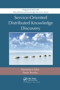 Cover: Service-Oriented Distributed Knowledge Discovery - Chapman & Hall/CRC