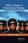 Cover: CISO's Guide to Penetration Testing - CRC Press