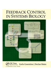 Enlarge image Cover: Feedback Control in Systems Biology - CRC Press