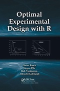 Cover: Optimal Experimental Design with R - Chapman & Hall/CRC