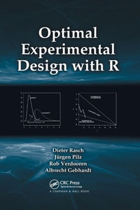 Enlarge image Cover: Optimal Experimental Design with R - Chapman & Hall/CRC