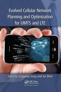 Enlarge image Cover: Evolved Cellular Network Planning and Optimization for UMTS and LTE - CRC Press