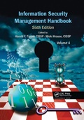 Cover: Information Security Management Handbook, Volume 4 - CRC Press