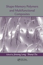 Cover: Shape-Memory Polymers and Multifunctional Composites - CRC Press
