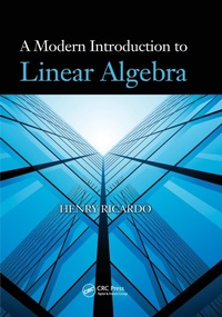 Abbildung von: A Modern Introduction to Linear Algebra - Chapman & Hall/CRC