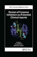 Cover: Design of Caspase Inhibitors as Potential Clinical Agents - CRC Press