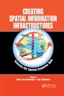 Cover: Creating Spatial Information Infrastructures - CRC Press