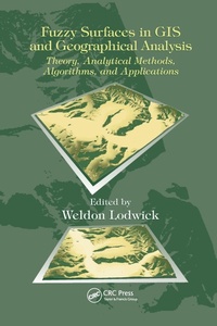 Abbildung von: Fuzzy Surfaces in GIS and Geographical Analysis - CRC Press