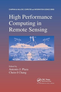 Enlarge image Cover: High Performance Computing in Remote Sensing - Chapman & Hall/CRC