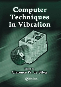 Enlarge image Cover: Computer Techniques in Vibration - CRC Press