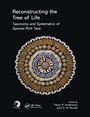 Cover: Reconstructing the Tree of Life - CRC Press