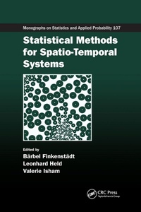 Enlarge image Cover: Statistical Methods for Spatio-Temporal Systems - Chapman & Hall/CRC