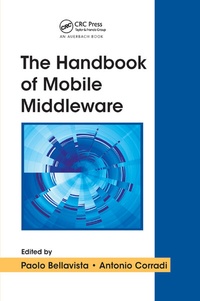 Enlarge image Cover: The Handbook of Mobile Middleware - CRC Press