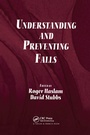 Cover: Understanding and Preventing Falls - CRC Press