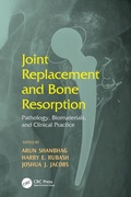 Cover: Joint Replacement and Bone Resorption - CRC Press