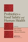 Cover: Probiotics in Food Safety and Human Health - CRC Press