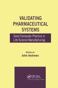 Cover: Validating Pharmaceutical Systems - CRC Press