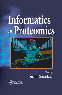 Enlarge image Cover: Informatics In Proteomics - CRC Press