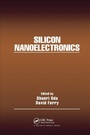 Cover: Silicon Nanoelectronics - CRC Press