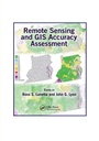 Cover: Remote Sensing and GIS Accuracy Assessment - CRC Press