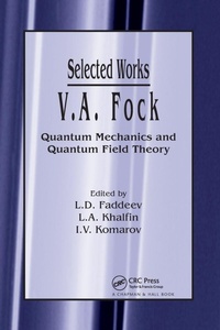 Enlarge image Cover: V.A. Fock - Selected Works - CRC Press