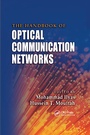 Cover: The Handbook of Optical Communication Networks - CRC Press