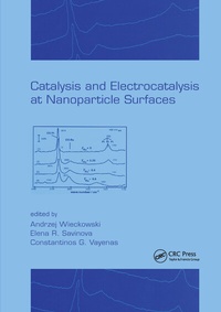 Abbildung von: Catalysis and Electrocatalysis at Nanoparticle Surfaces - CRC Press