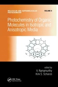 Cover: Photochemistry of Organic Molecules in Isotropic and Anisotropic Media - CRC Press