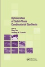 Cover: Optimization of Solid-Phase Combinatorial Synthesis - CRC Press