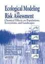 Cover: Ecological Modeling in Risk Assessment - CRC Press