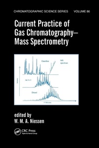 Abbildung von: Current Practice of Gas Chromatography-Mass Spectrometry - CRC Press
