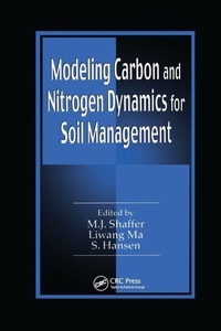 Enlarge image Cover: Modeling Carbon and Nitrogen Dynamics for Soil Management - CRC Press