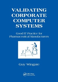 Enlarge image Cover: Validating Corporate Computer Systems - CRC Press