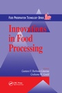 Cover: Innovations in Food Processing - CRC Press