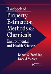 Enlarge image Cover: Handbook of Property Estimation Methods for Chemicals - CRC Press