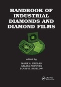 Cover: Handbook of Industrial Diamonds and Diamond Films - CRC Press