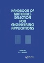 Cover: Handbook of Materials Selection for Engineering Applications - CRC Press