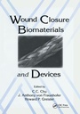 Cover: Wound Closure Biomaterials and Devices - CRC Press
