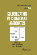 Cover: Solubilization in Surfactant Aggregates - CRC Press