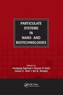 Cover: Particulate Systems in Nano- and Biotechnologies - CRC Press