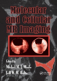 Enlarge image Cover: Molecular and Cellular MR Imaging - CRC Press