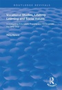Cover: Vocational Studies, Lifelong Learning and Social Values - Routledge