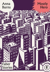 Enlarge image Cover: Mostly Hero - Faber & Faber
