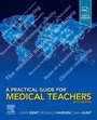 Cover: A Practical Guide for Medical Teachers - Elsevier