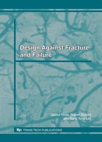 Enlarge image Cover: DESIGN AGAINST FRACTURE AND FAILURE - Trans Tech Publications