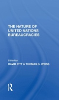 Cover: The Nature Of United Nations Bureaucracies - Routledge